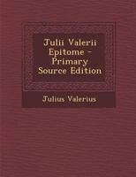 Julii Valerii Epitome 1287513328 Book Cover