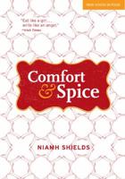 Comfort & Spice: Recipes for Modern Living 0762780215 Book Cover