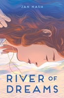 River of Dreams 1250792053 Book Cover