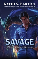 Savage (Savage Dragons) B0DVC5DYRH Book Cover