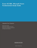 Exam AZ-900: Microsoft Azure Fundamentals Study Guide (Meridian Certification Press Study Guides) B0HK2KQ3N8 Book Cover