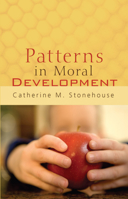 Patterns in Moral Development 1579106250 Book Cover