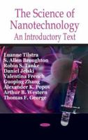 The Science of Nanotechnology: An Introductory Text 1600214665 Book Cover