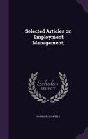 Selected Articles on Employment Management; 1346733279 Book Cover