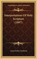 Interpretations Of Holy Scripture 1165430789 Book Cover