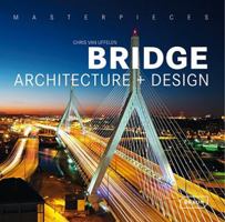 Masterpieces: Bridge Architecture and Design 3037680253 Book Cover