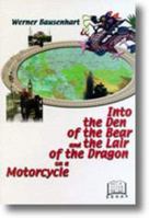 Into The Den Of The Bear And The Lair Of 189450819X Book Cover