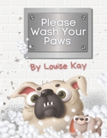 Please Wash Your Paws 0646843397 Book Cover