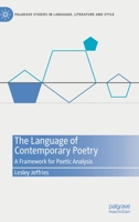 The Language of Contemporary Poetry: A Framework for Poetic Analysis 3031097483 Book Cover