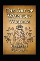 The Art of Worldly Wisdom B0948LLRHC Book Cover