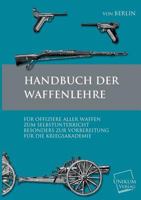 Handbuch Der Waffenkunde 3845702060 Book Cover