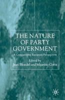 The Nature of Party Government: A Comparative European Perspective 0333681991 Book Cover