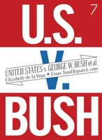 United States v. George W. Bush et al. 1583227563 Book Cover