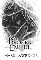 The Broken Empire Trilogy 1944145079 Book Cover