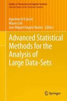 Advanced Statistical Methods for the Analysis of Large Data-Sets 3642443400 Book Cover