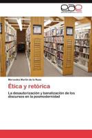 Etica y Retorica 3848463407 Book Cover