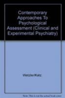 Contemporary Approaches To Psychological Assessment 0876305176 Book Cover