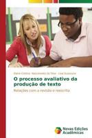 O Processo Avaliativo Da Producao de Texto 363961674X Book Cover