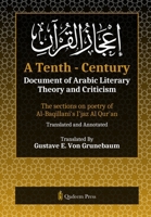 A Tenth - Century: The sections on poetry of Al-Baqillani's I'jaz Al Qur'an 9366080693 Book Cover