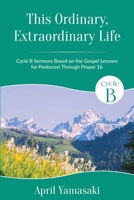 This Ordinary, Extraordinary Life 0788030868 Book Cover