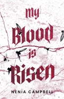 My Blood Is Risen (Cullravens) B0GWLXGGF3 Book Cover