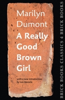 A Really Good Brown Girl 1771313455 Book Cover