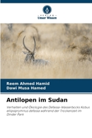 Antilopen im Sudan (German Edition) 6207974263 Book Cover
