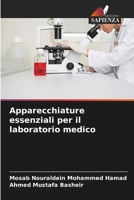 Apparecchiature essenziali per il laboratorio medico (Italian Edition) 6208096537 Book Cover