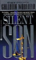 Silent Son 0446601993 Book Cover