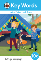 Key Words with Peter and Jane Level 10a - Let's Go Camping! 0241511003 Book Cover