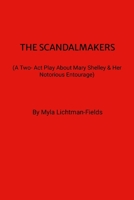 The Scandalmakers 0359859151 Book Cover