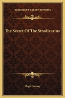The Secret of the Stradivarius 1419181971 Book Cover