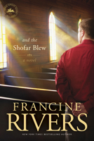 And the Shofar Blew 0842365834 Book Cover
