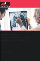 Pneumotorace secondario: trattamento medico o chirurgico? 6209302165 Book Cover