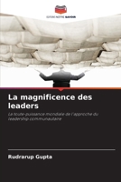 La magnificence des leaders (French Edition) 6209812309 Book Cover