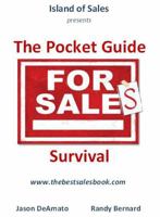 The Pocket Guide For Sales Survival 0615709435 Book Cover