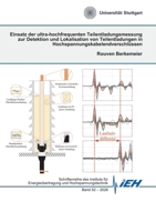 Einsatz der ultra-hochfrequenten Teilentladungsmessung zur Detektion und Lokalisation von Teilentladungen in Hochspannungskabelendverschlüssen (German Edition) 3695106123 Book Cover