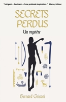 Secrets Perdus: Un mystère (French Edition) B0FGDNHWF8 Book Cover