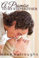 A Promise to My Stepbrother 1535113650 Book Cover