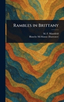Rambles in Brittany 1023316951 Book Cover