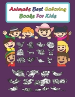 Animals best coloring books for kids: Big Activity Workbook for kids, grils & boys, animals coloring book B08JF16W3F Book Cover