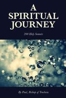 A Spiritual Journey - 200 Holy Sonnets 1782811206 Book Cover