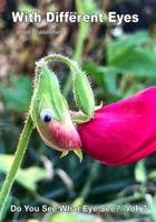 With different eyes.: Do you see what eye see? Vol 3 1077485832 Book Cover