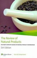 The Review of Natural Products: Published by Facts & Comparisons 1574391682 Book Cover