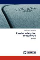 Passive safety for motorcycle: Airbags 3847335804 Book Cover