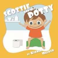 Scottie and His Potty 1730736084 Book Cover