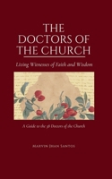 The Doctors of the Church: Living Witnesses of Faith and Wisdom B0GR14N1NN Book Cover