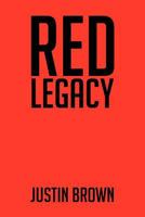 Red Legacy 1479731803 Book Cover