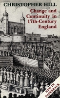 Change and Continuity in Seventeenth-Century England 0300050445 Book Cover