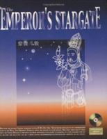 The Emperor's Stargate with CDROM 9628602047 Book Cover